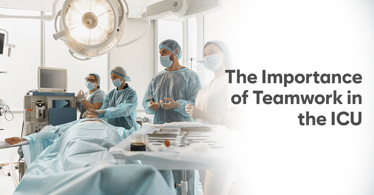 Importance of teamwork in the ICU