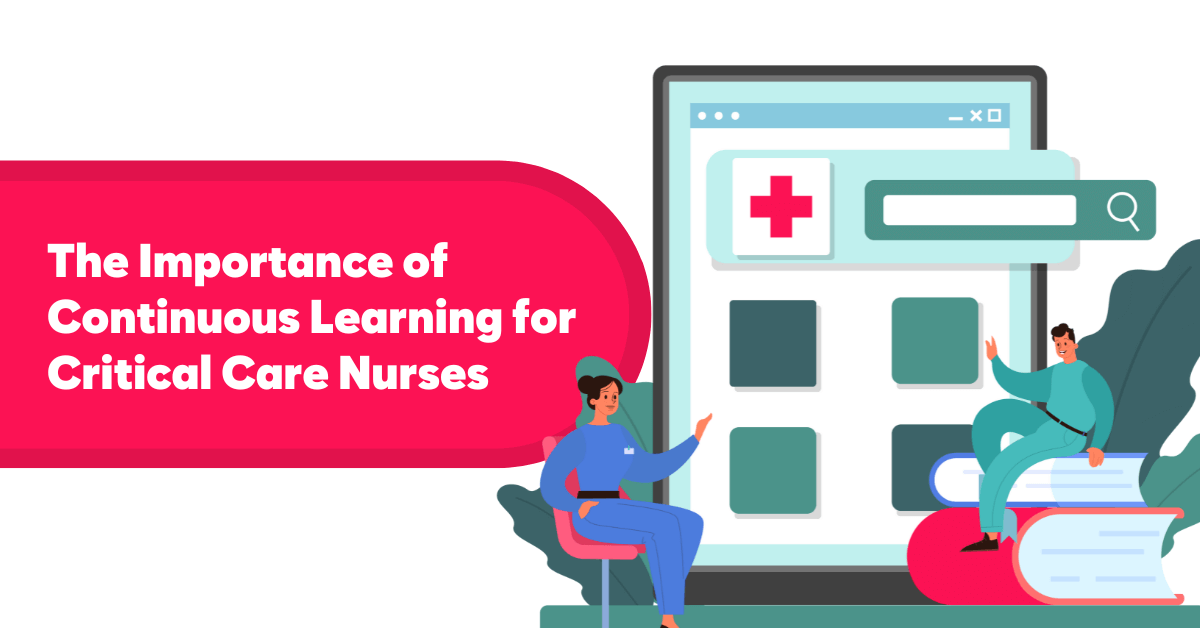 Continuous learning and critical care nurses