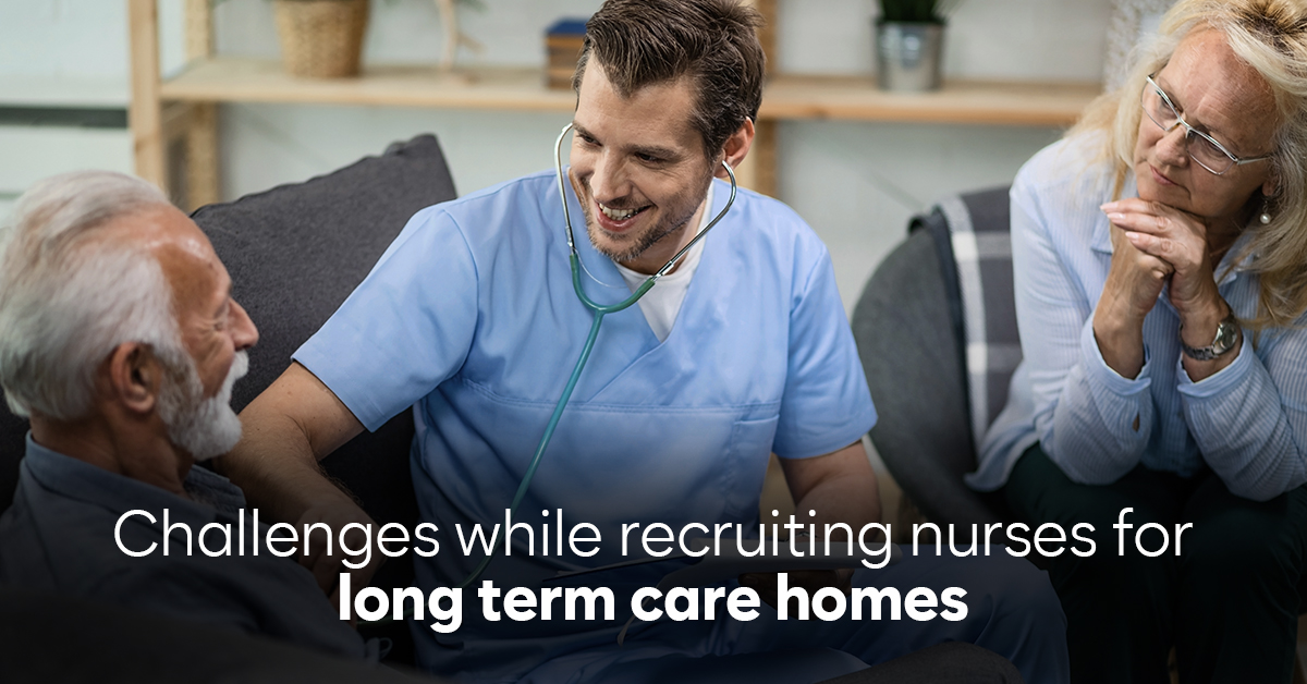 Recruiting challenges for long term care homes