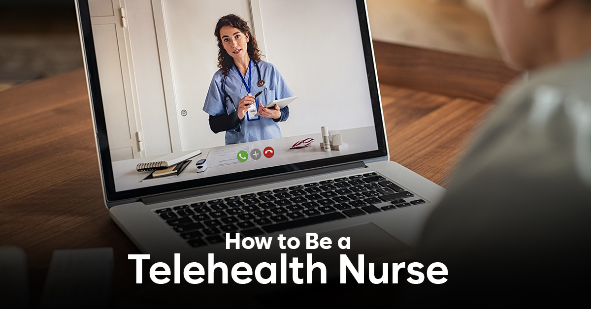 How to be a telehealth nurse