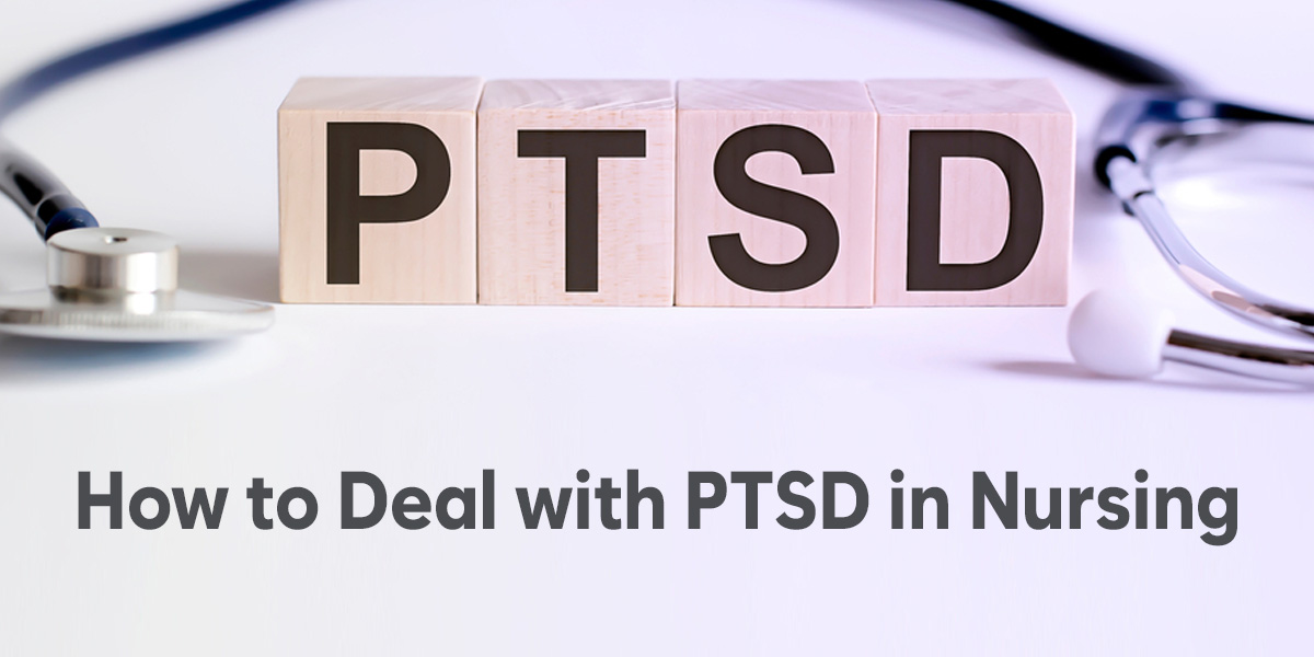 How to Deal with PTSD in Emergency Nursing