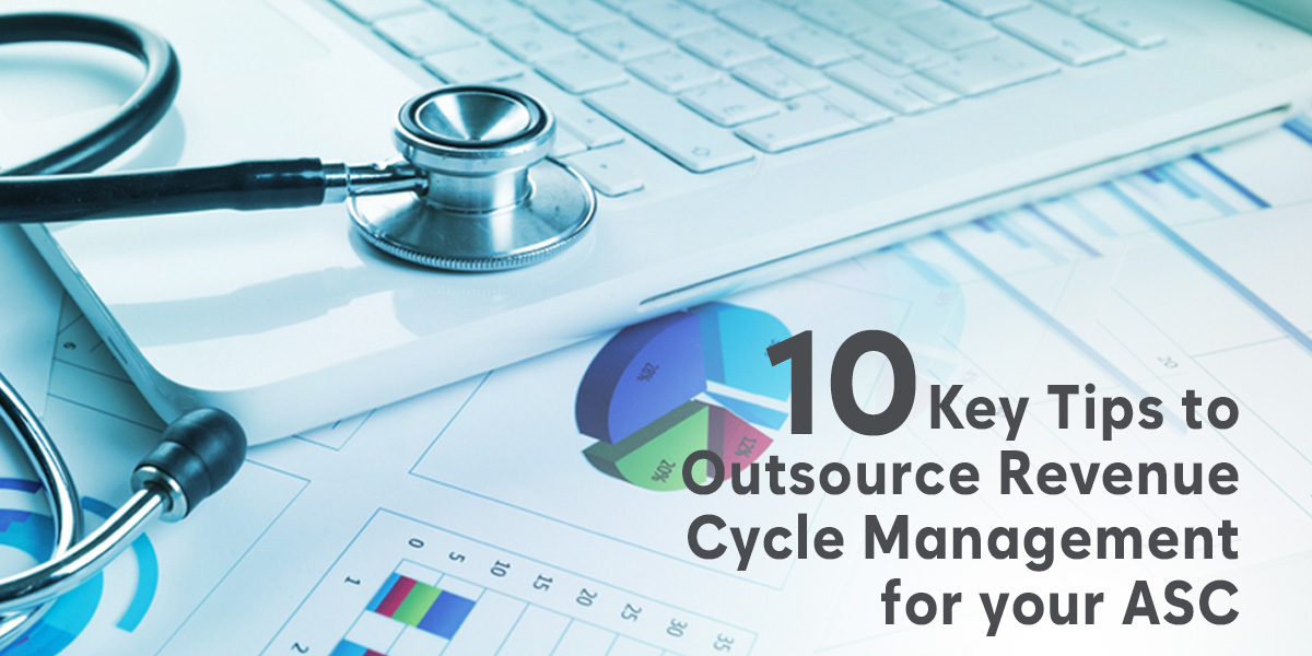 10 Key Tips to Outsource Revenue Cycle Management