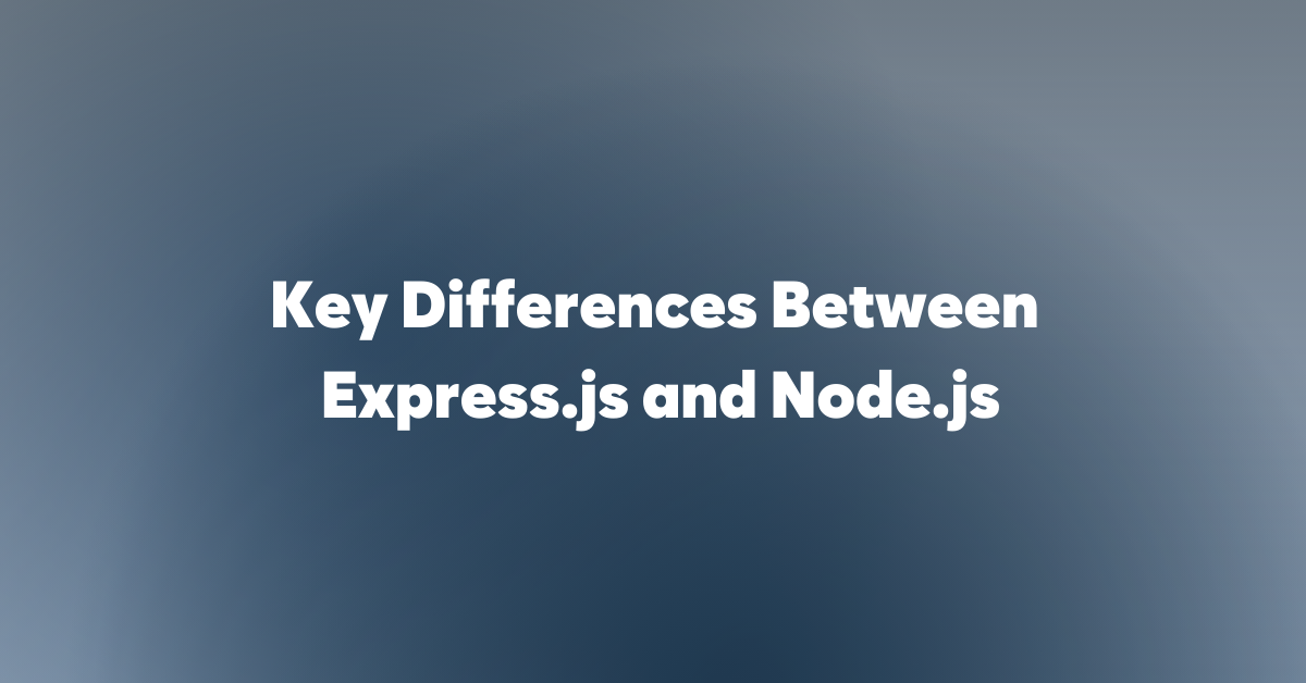 Express.js vs Node.js