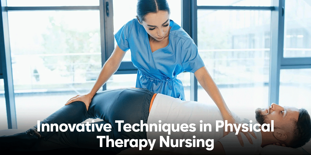 Physical Therapy Nursing