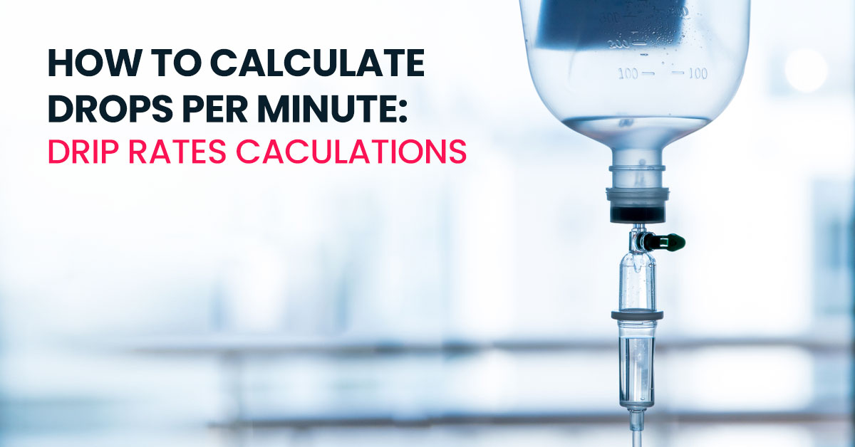 Title image for the blog of how to calculate drops per minute
