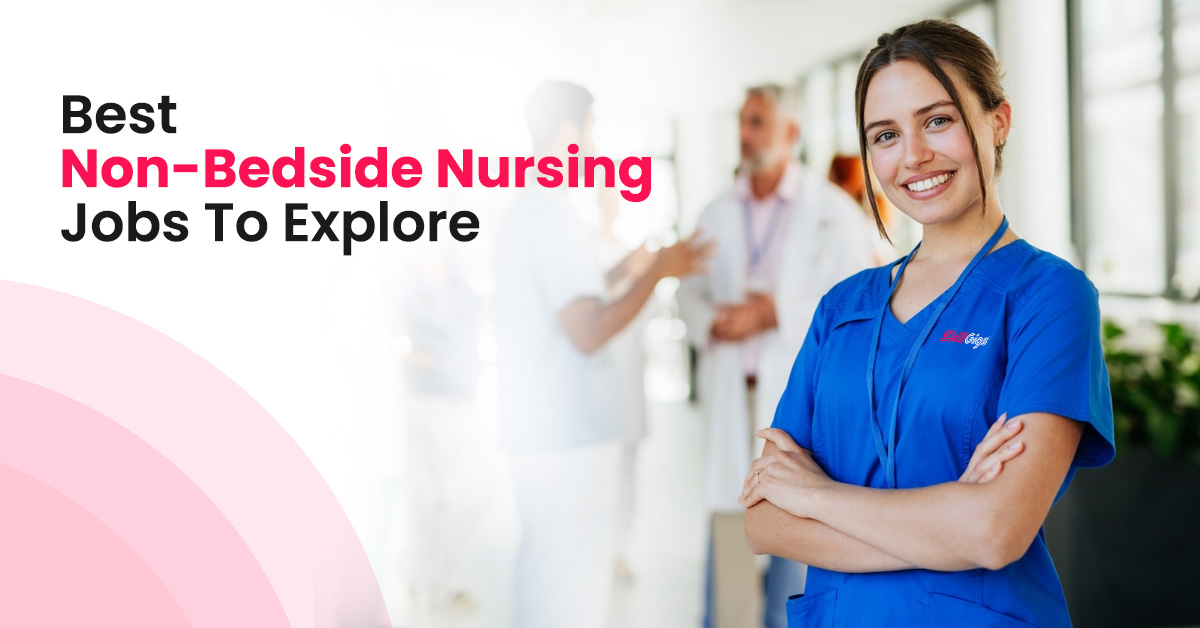 TItle image for the blog " non-bedside nursing jobs