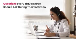title image for the blog on Questions Every Travel Nurse Should Ask During Their Interview