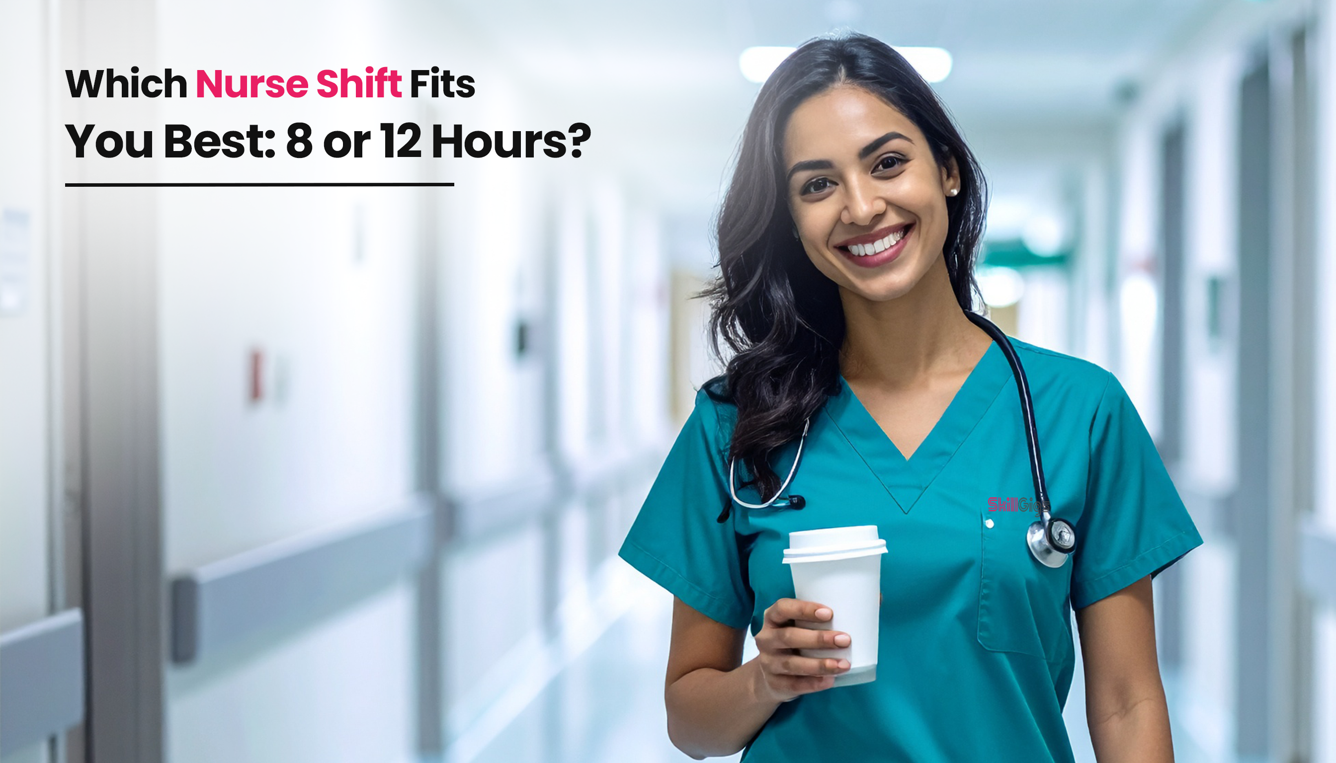 title image for the blog on 8 vs 12-hour nursing shifts