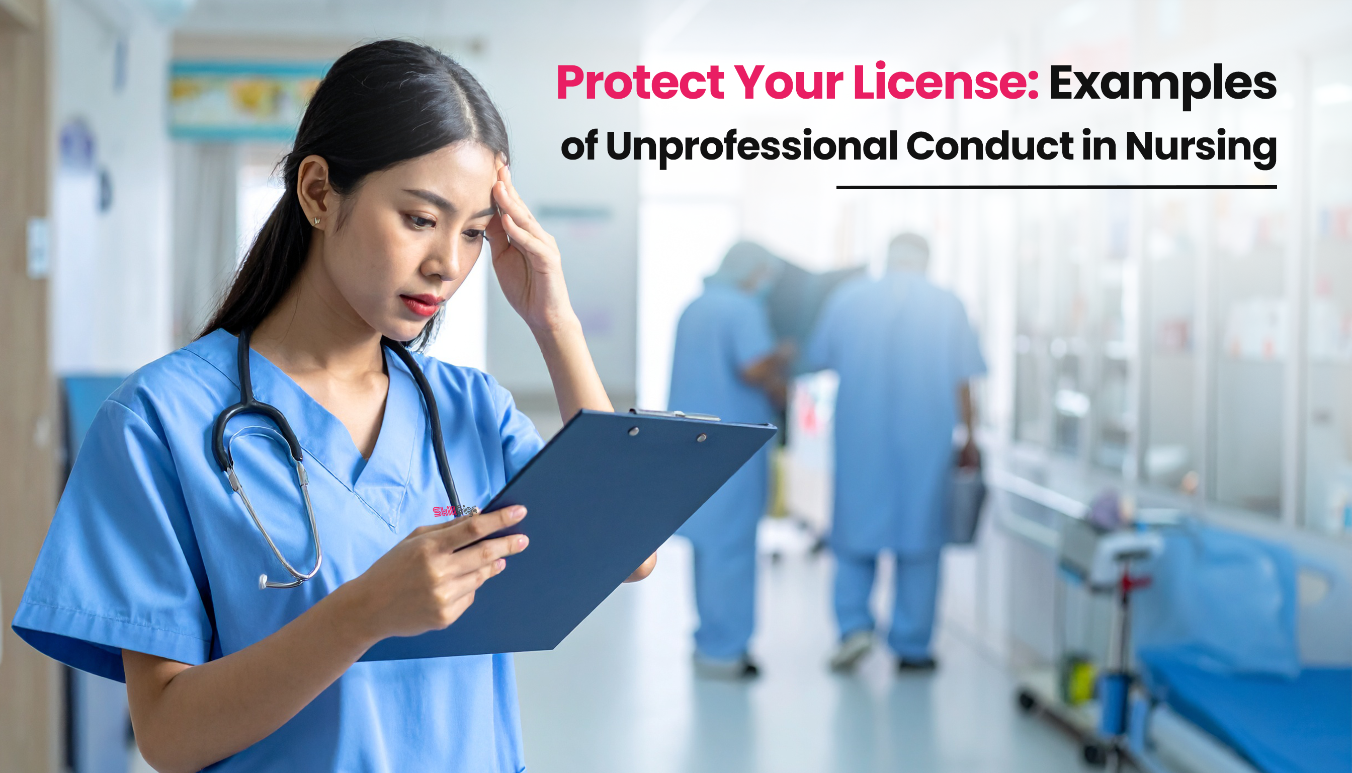 title image for the text on Unprofessional Conduct in Nursing