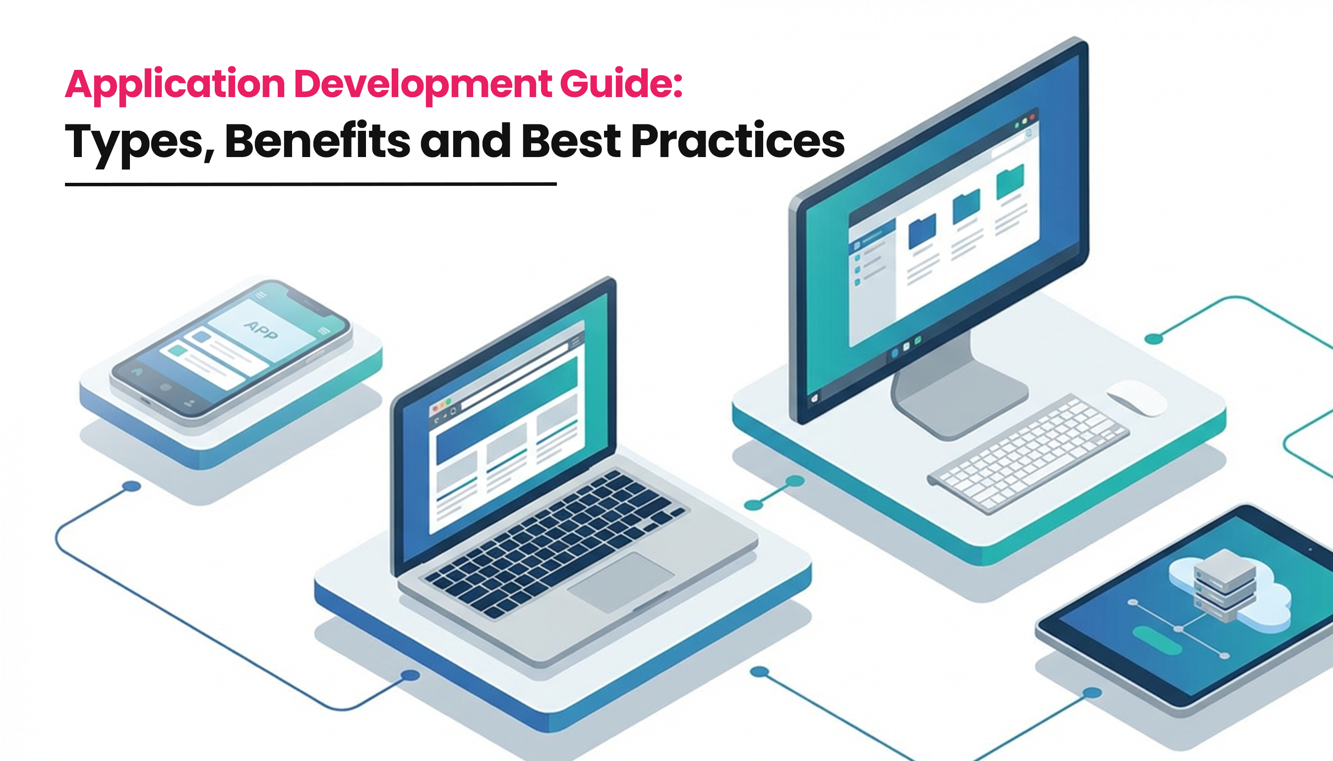 title image for the blog on Application Development