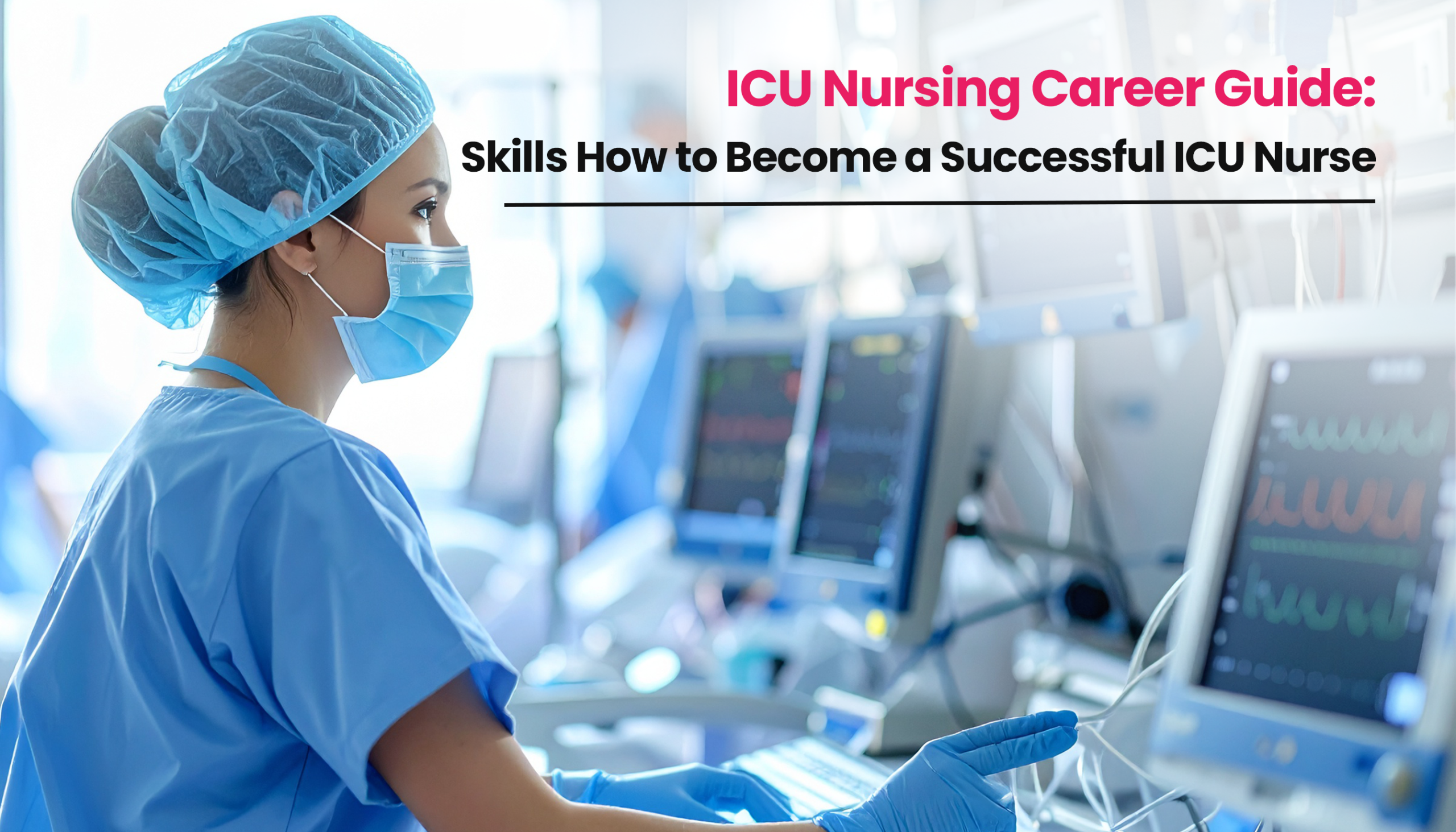 Title image for the blog on ICU Nursing