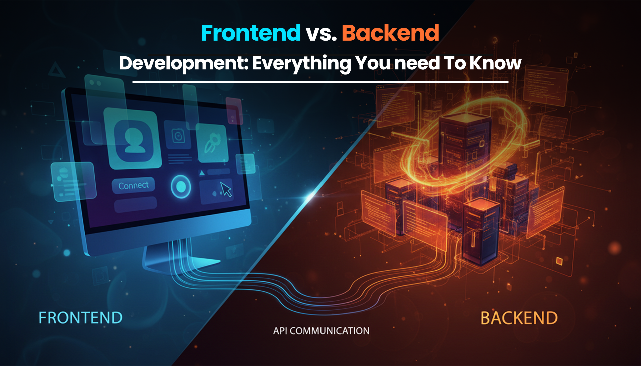 Title image for the blog on Frontend vs Backend Development