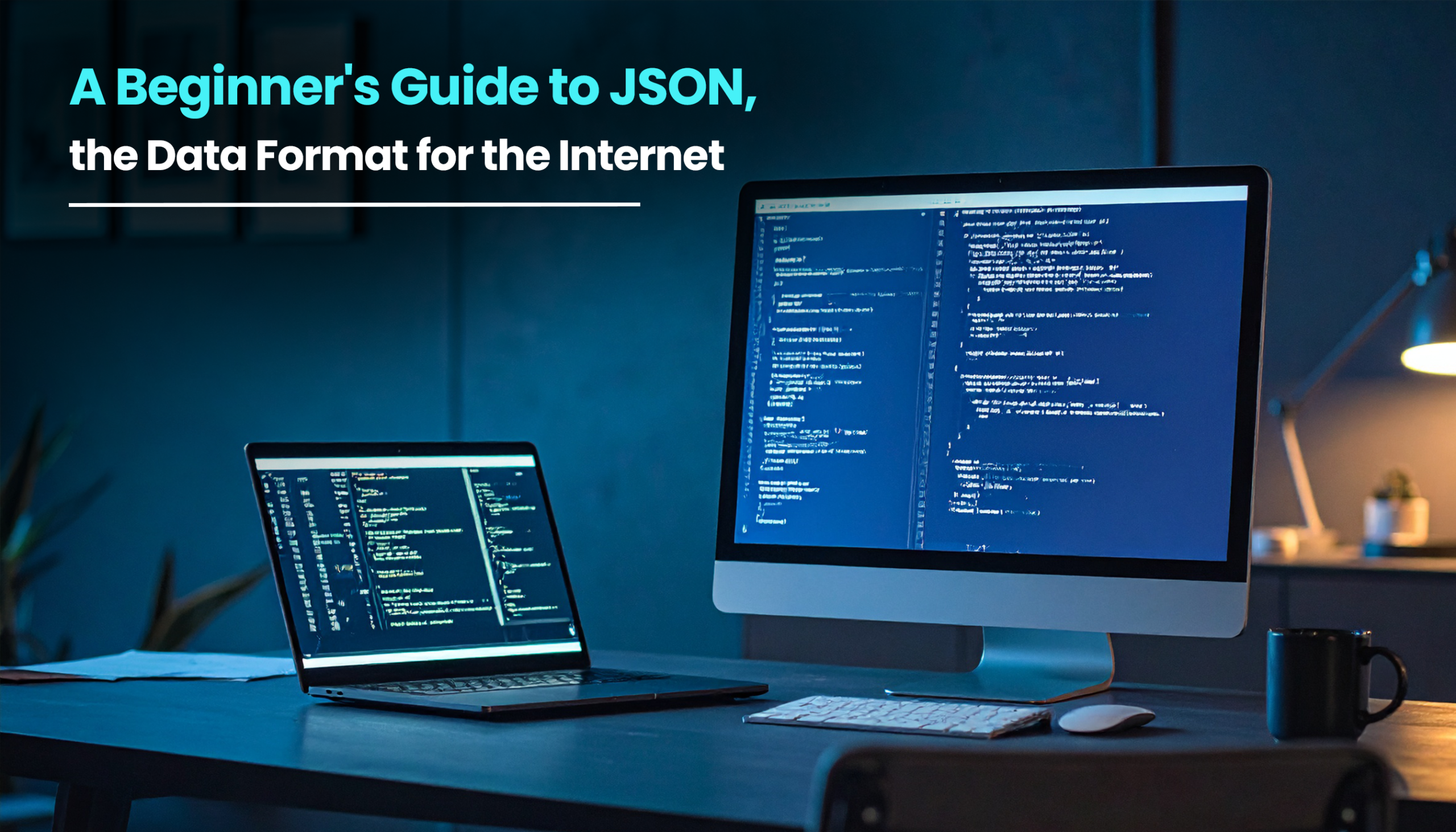 Title image for the blog on Guide to JSON