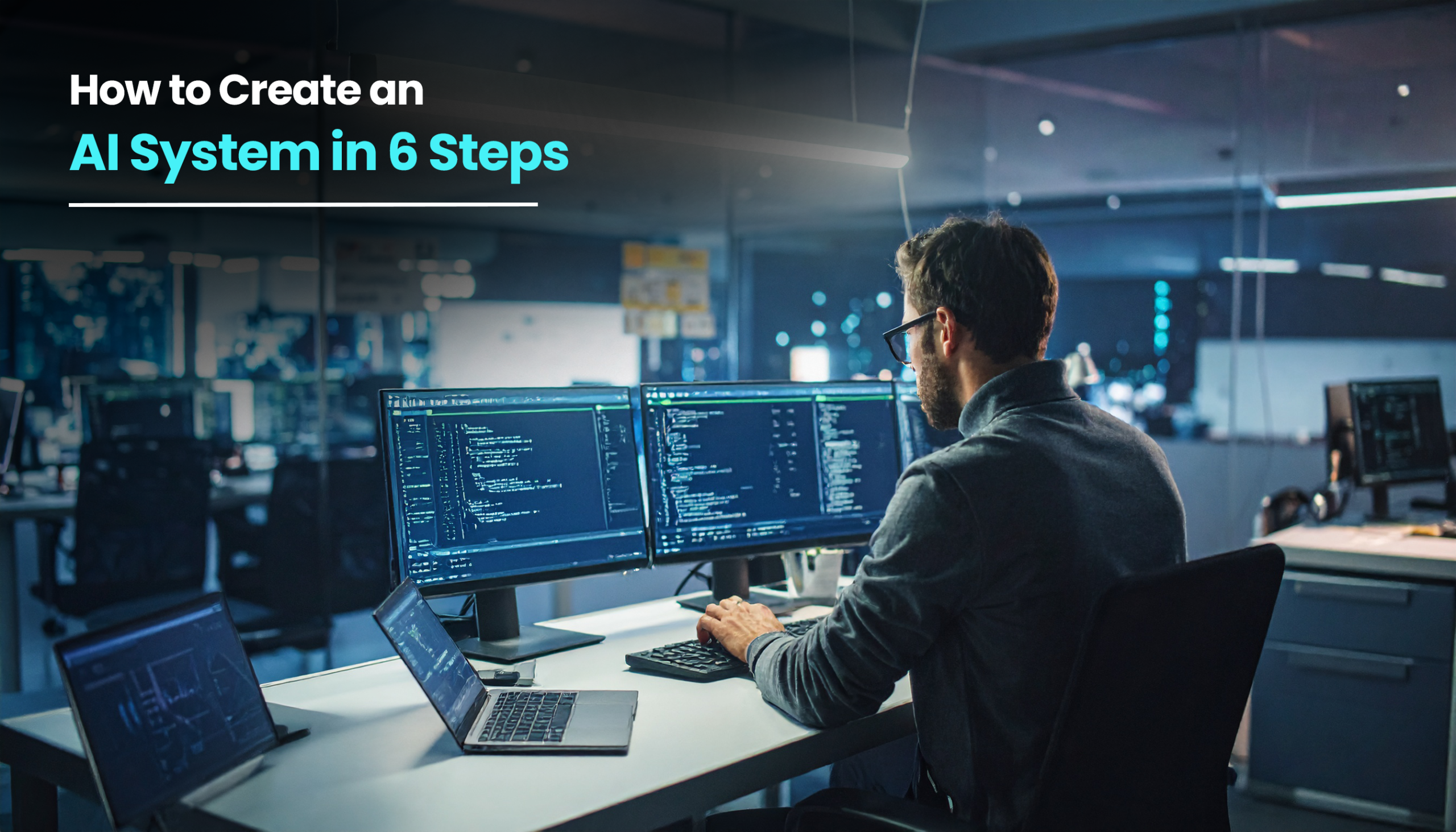 Title image for the blog on Develop an AI System