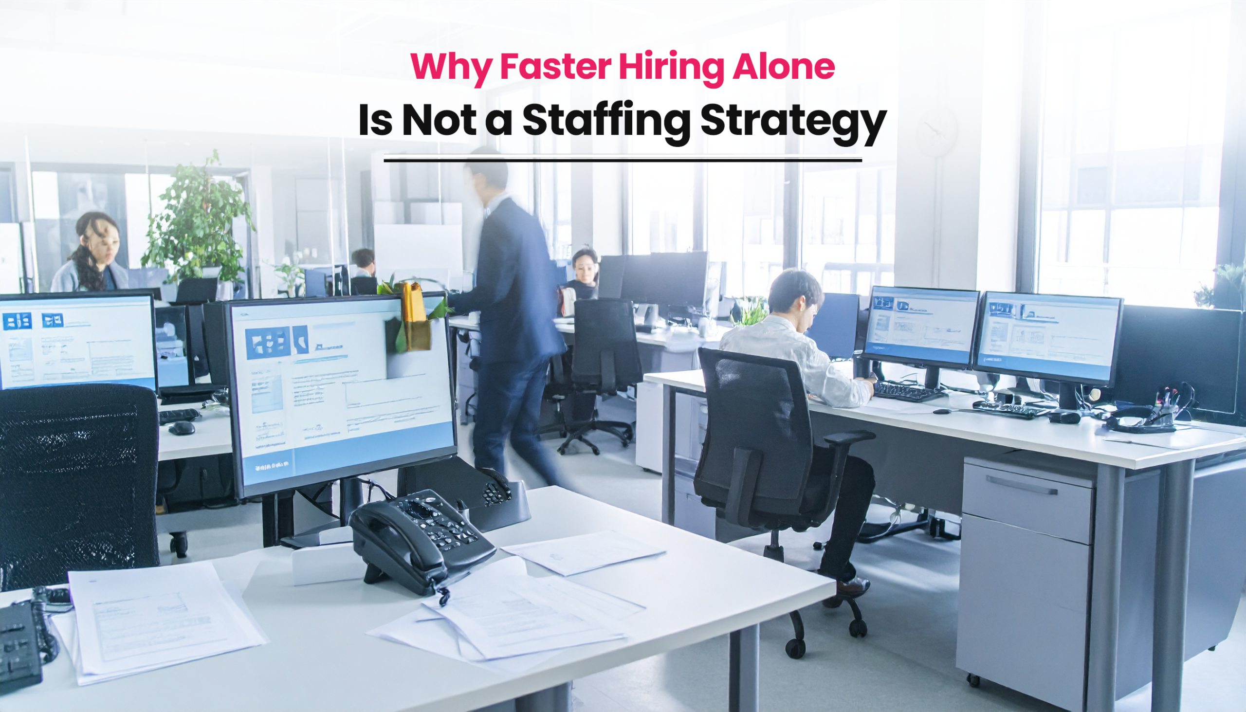 title image for the blog on Faster Hiring
