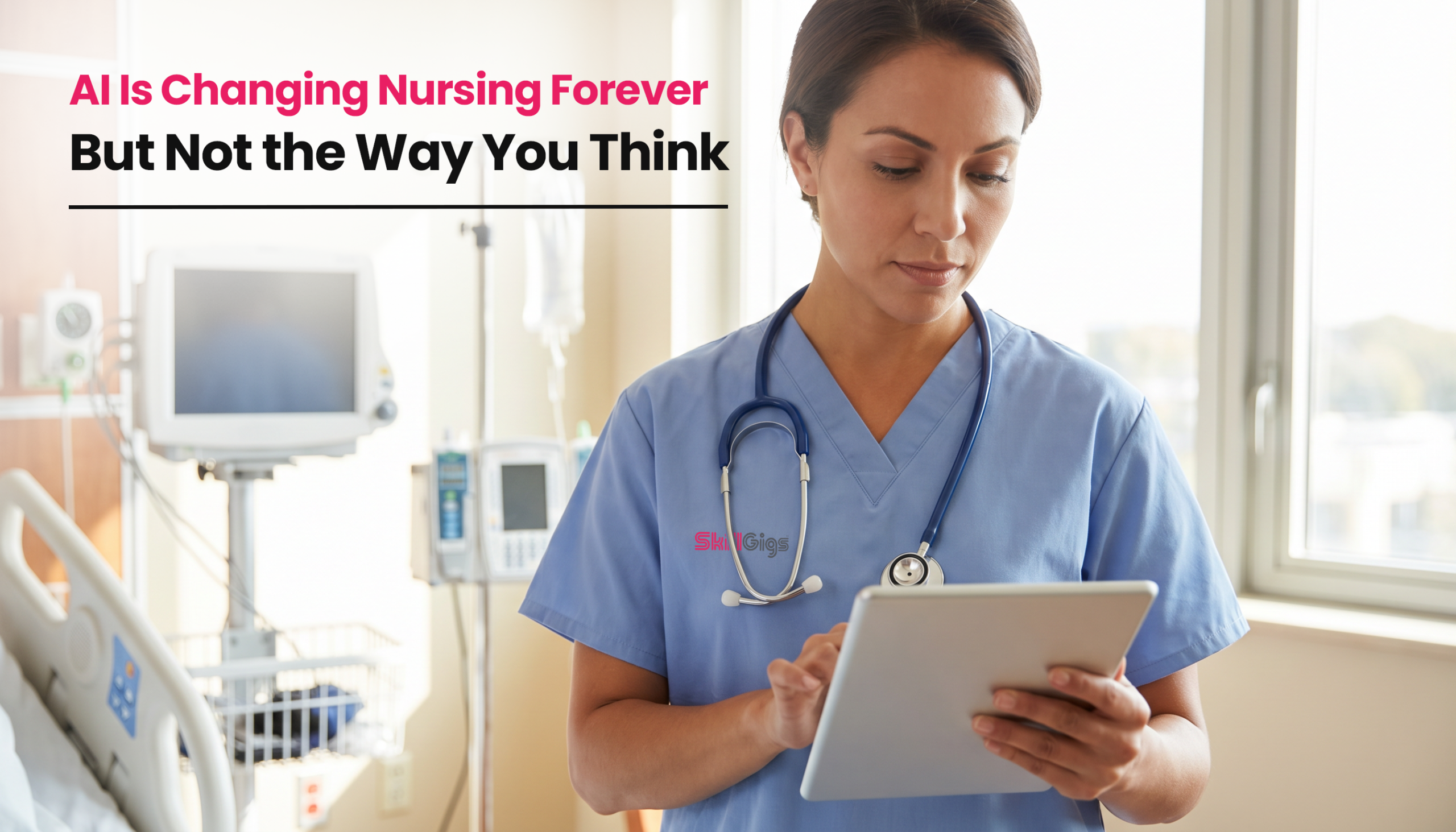 Title image for the blog on Will AI Replace Nurses? The Truth About AI in Nursing in 2026