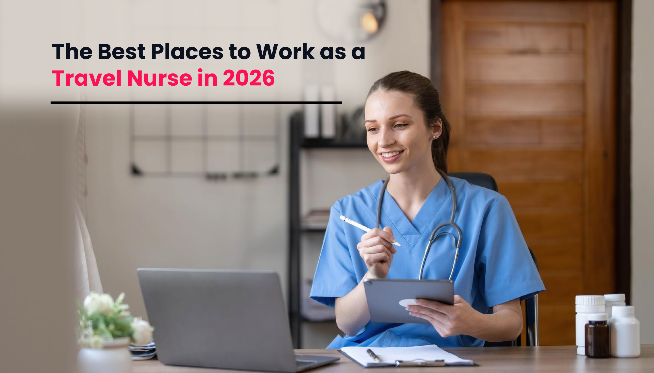 Title image for the blog on Best Places to Work as a Travel Nurse