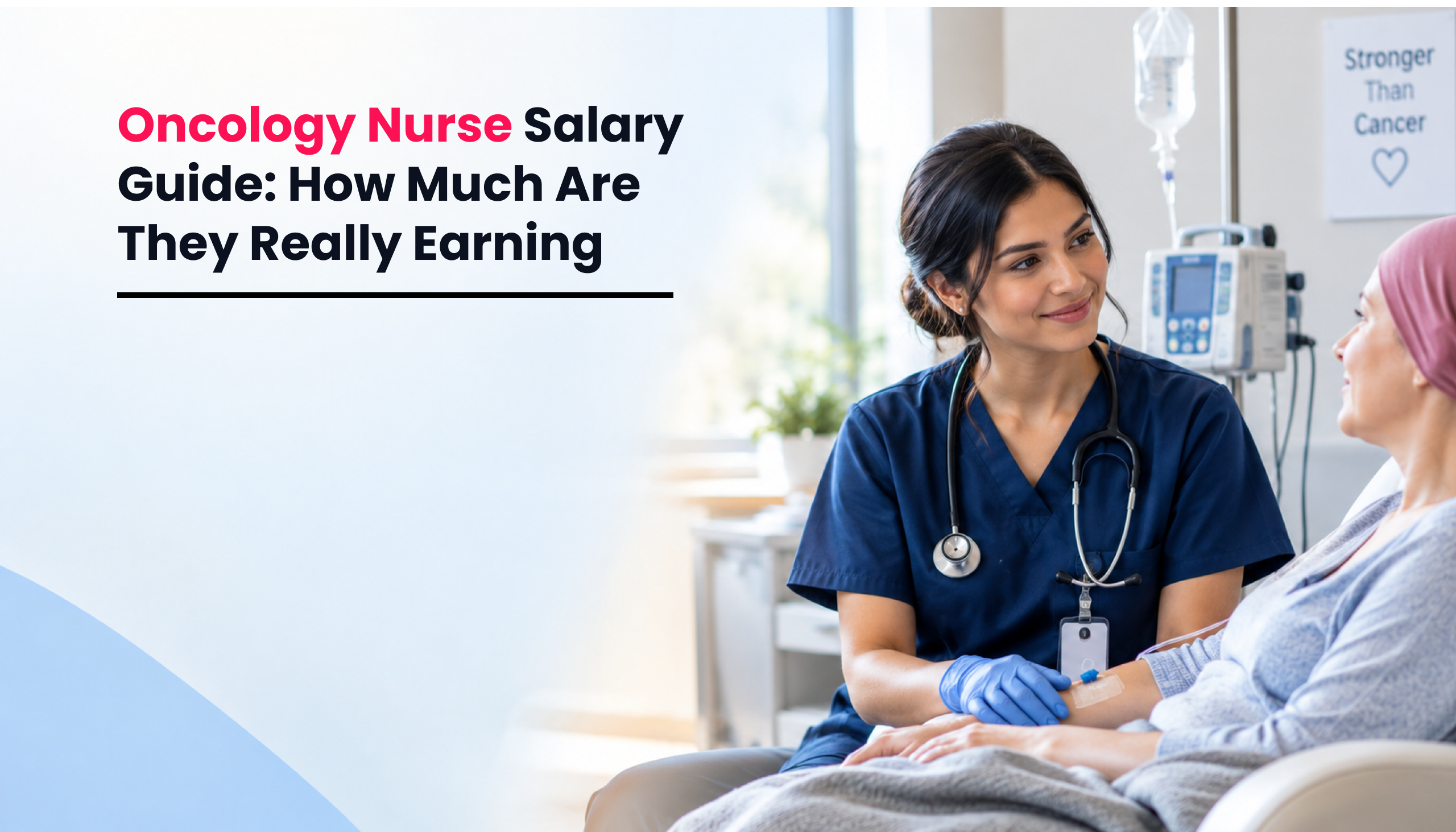 Title image for the blog on How Much Do Oncology Nurse Make? Oncology Nurse Salary